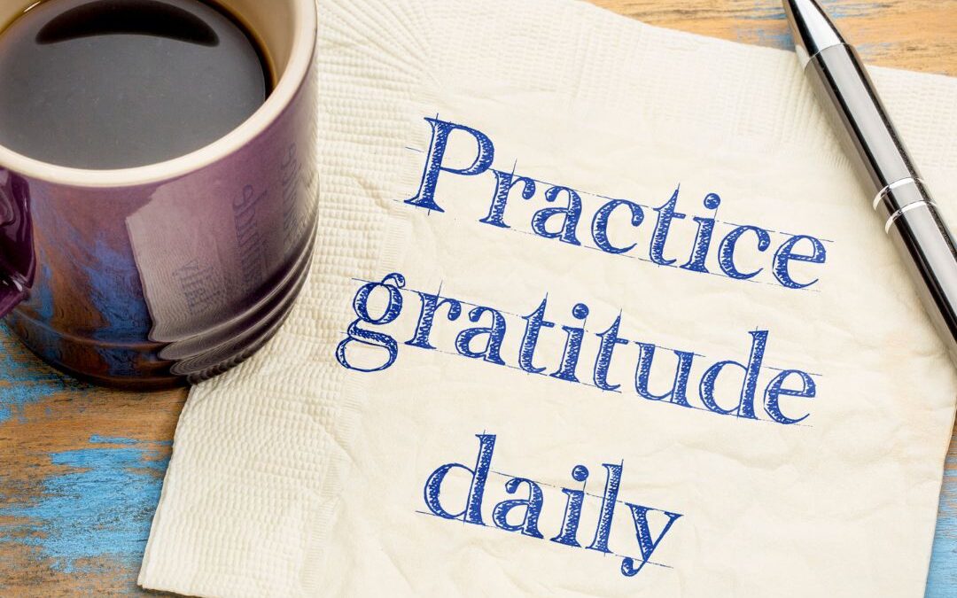 Practice Gratitude Daily