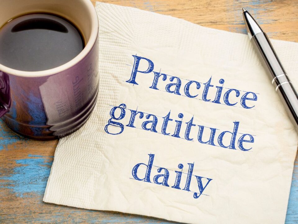 Practice Gratitude Daily